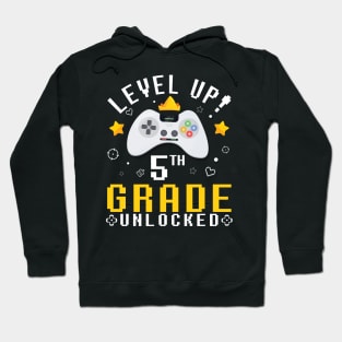 Gamer Fans Students Level Up 5th Grade Unlocked First Day Of School Hoodie